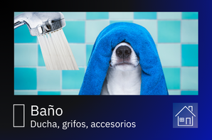 Baño / HOGAR / BAÑO / FONTANERÍA